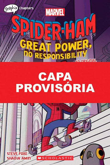 Porco-Aranha - Grandes Poderes e Nenhuma Responsabilidade