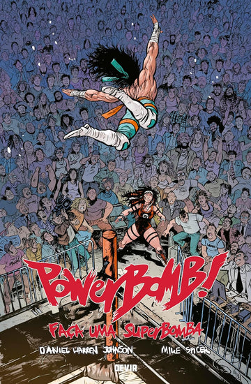 Powerbomb Faça uma Superbomba - Vol.01