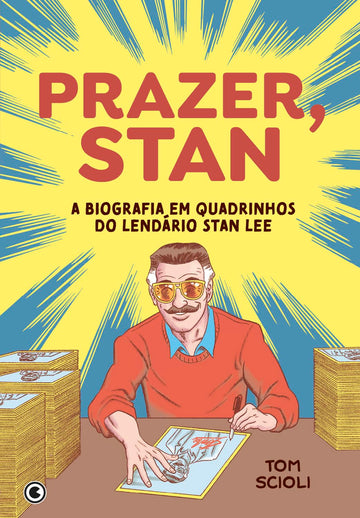 Prazer, Stan - A Biografia em Quadrinhos do Lendário Stan Lee - Tom Scioli