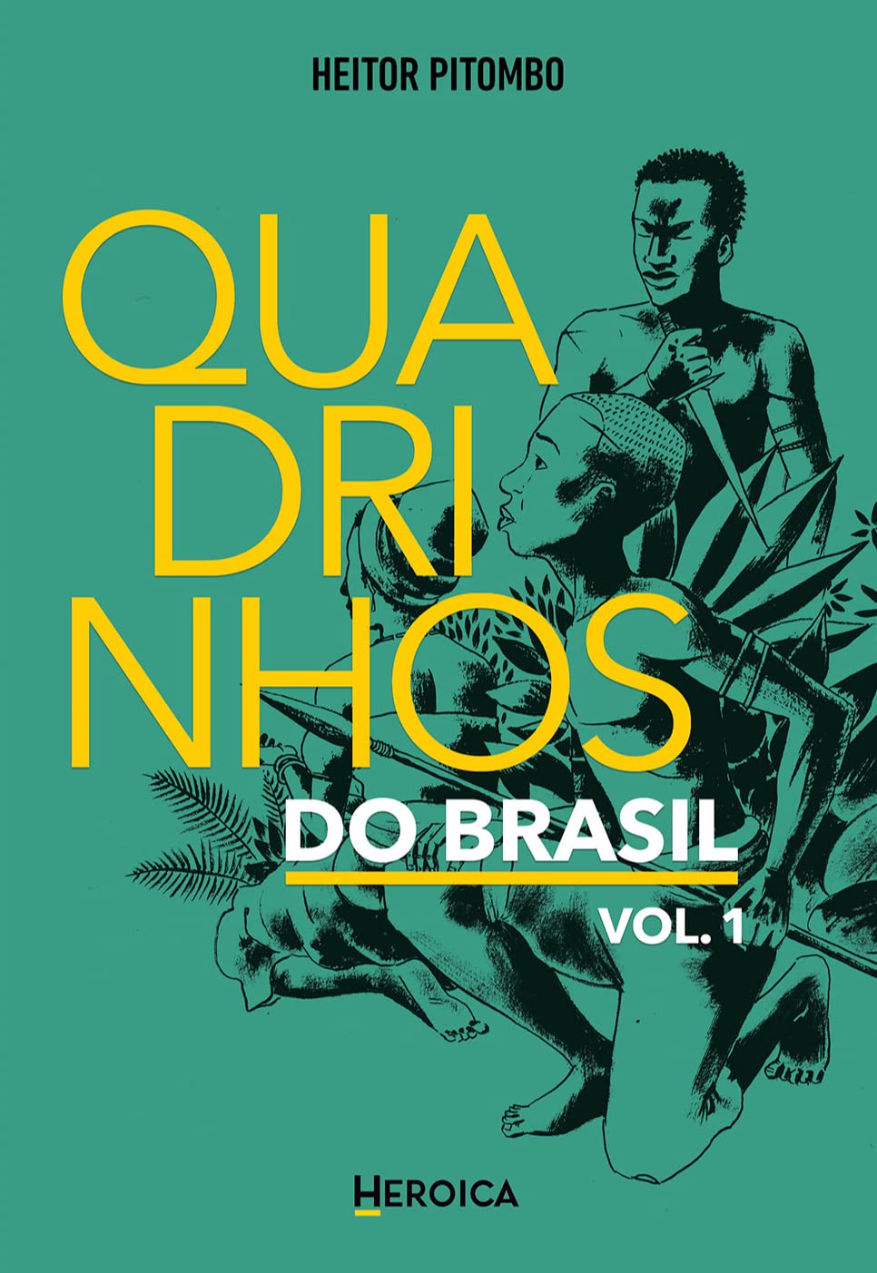 Quadrinhos do Brasil - Vol.01