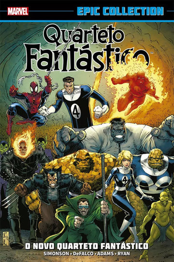 Quarteto Fantástico - O Novo Quarteto Fantástico (Marvel Epic Collection)