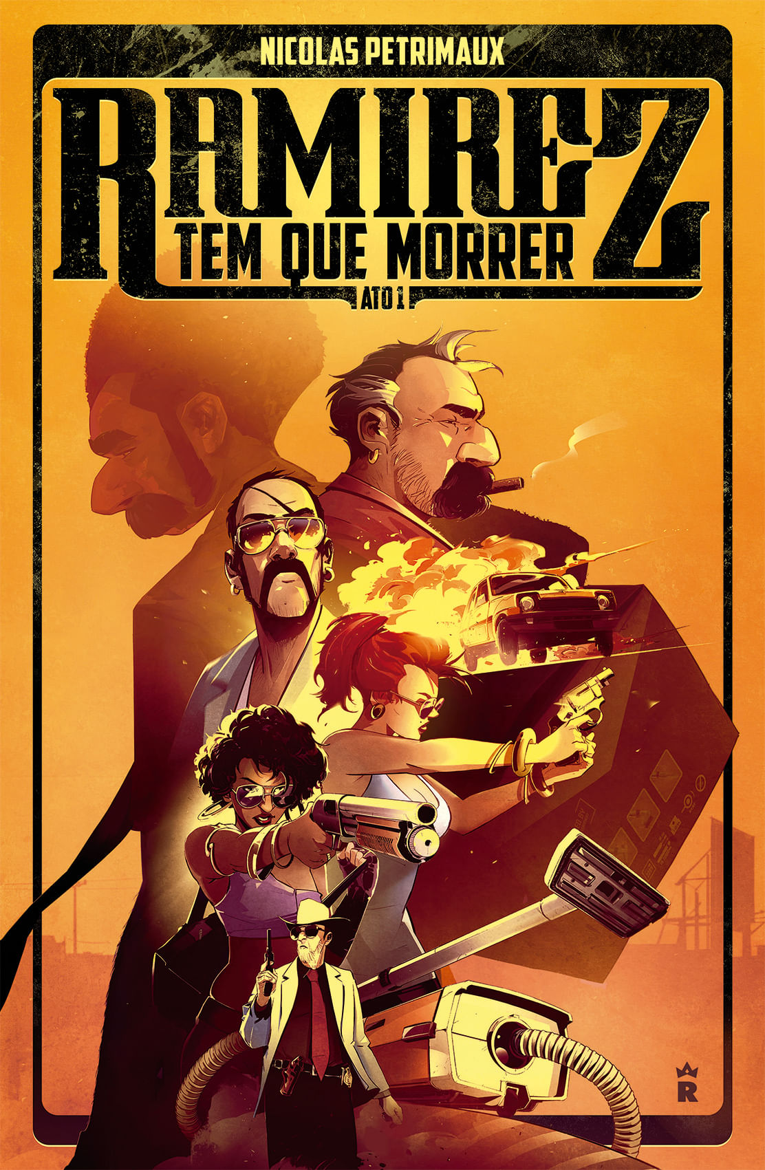 Ramirez Tem Que Morrer - Ato 1 - Nicolas Petrimaux