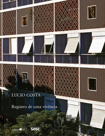 Registro de uma Vivência - Lucio Costa