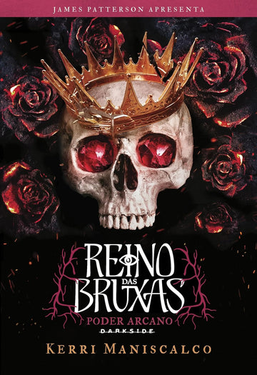 Reino das Bruxas - Poder Arcano - Kerri Maniscalco