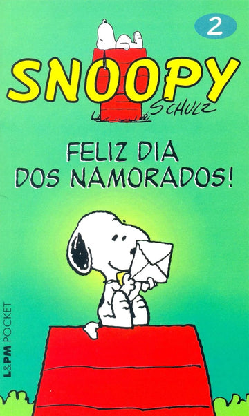 Snoopy - Vol.02 - Feliz dia dos Namorados