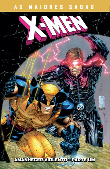 X-Men - Amanhecer Violento - Parte 1 - (As maiores Sagas)