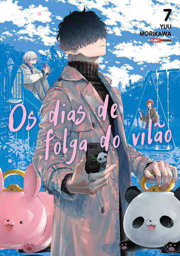 Os Dias de Folga do Vilão - Vol.07