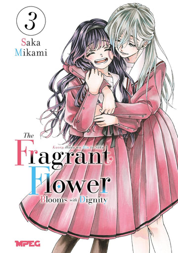 Kaoru Hana - The Fragrant Flower Blooms With Dignity - Vol.03