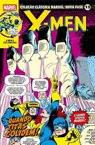 Coleção Clássica Marvel: Nova Fase - Vol.06 - X-men 13 - Quando Titãs Colidem