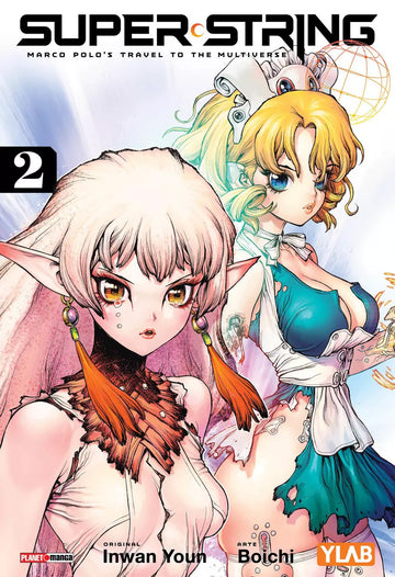 Super String: Marco Polo's Travel to the Multiverse - Vol.02