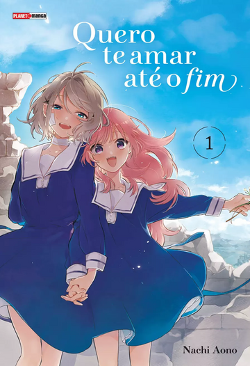 Quero Te Amar Até o Fim - Vol.01