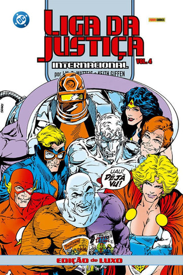 Liga da Justiça Internacional por J.M. DeMatteis e Keith Giffen - Edição de Luxo - Vol.04