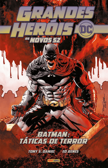 Grandes Heróis DC - Os Novos 52 Vol. 14 - Batman: Táticas De Terror