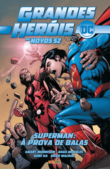 Grandes Heróis DC - Os Novos 52 Vol. 15 - Superman: À Prova De Balas