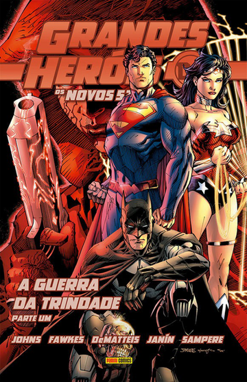 Grandes Heróis DC - Os Novos 52 Vol. 30 - Liga Da Justiça: A Guerra Da Trindade