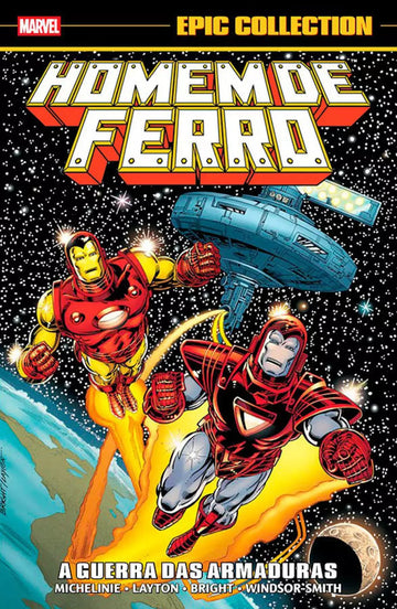 Homem De Ferro - A Guerra Das Armaduras (Epic Collection)