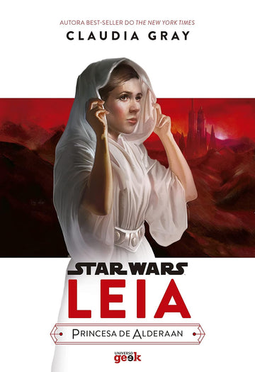 Star Wars: Leia - Princesa de Alderaan