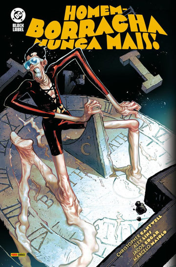 Homem-Borracha Nunca Mais