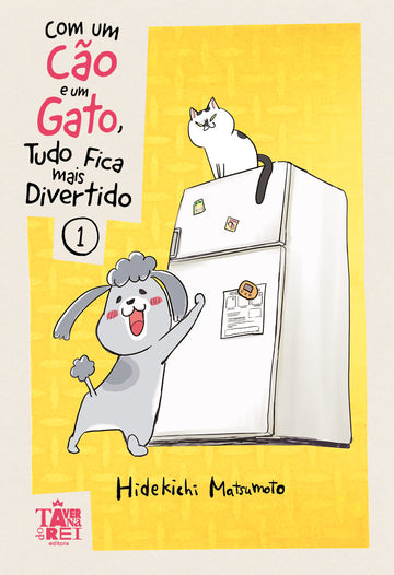 [PRÉ-VENDA] Com Um Cão e Um Gato, Tudo Fica Mais Divertido Vol.01