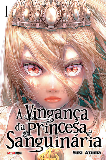 A Vingança Da Princesa Sanguinária - Vol.01