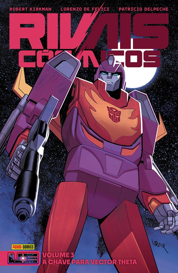 Rivais Cósmicos - Vol.03 - A Chave Para Vector Theta (Universo Energon 09)