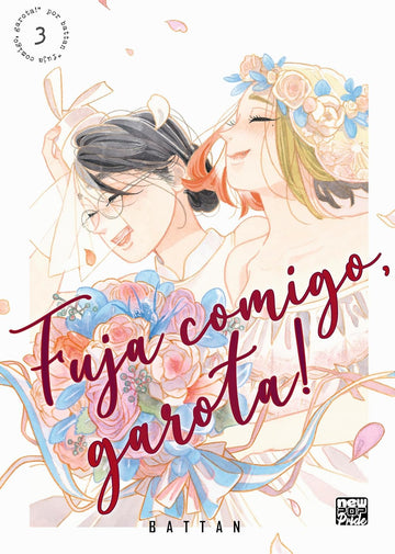 Fuja Comigo, Garota - Vol.03