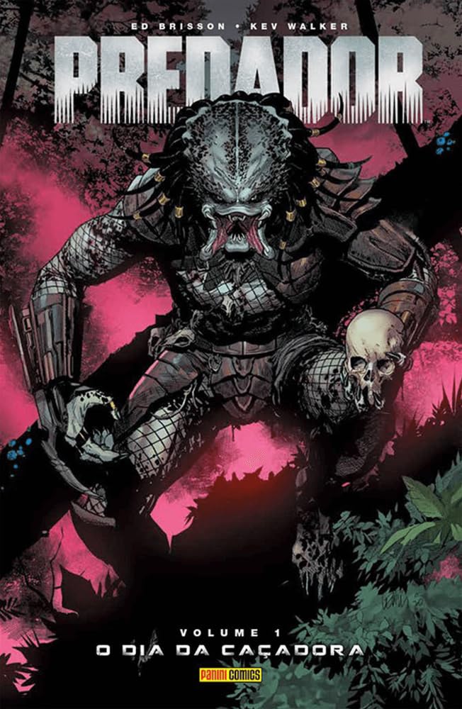 Predador - Vol.01 - O Dia da Caçadora