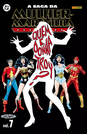 A Saga Da Mulher-Maravilha - Vol.07