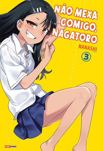 Não Mexa Comigo, Nagatoro - Vol.03