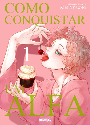 Como Conquistar um Alfa - Vol.01
