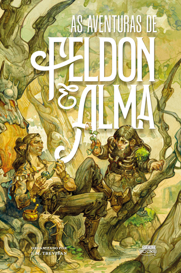 As Aventuras de Feldon & Alma - (Capa Dura)