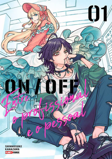 Entre o Profissional e o Pessoal - On/Off - Vol.01