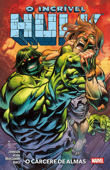 O Incrível Hulk (2024) - Vol.03 - O cárcere de almas