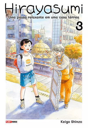 Hirayasumi - Uma Pausa Relaxante em uma Casa Térrea - Vol.03
