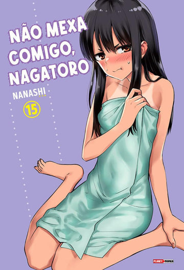 Não Mexa Comigo, Nagatoro - Vol.15