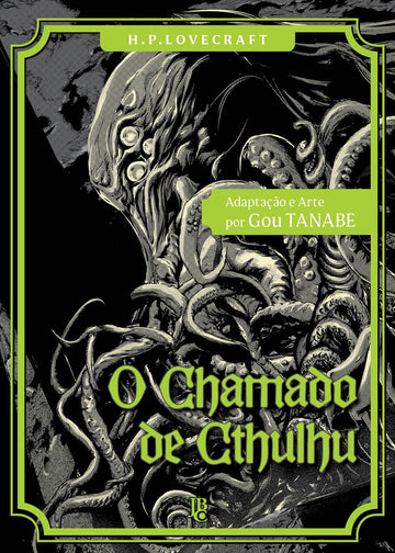 H.P. Lovecraft - O Chamado de Cthulhu- JBC