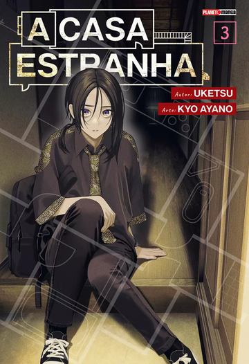 A Casa Estranha -Vol.03