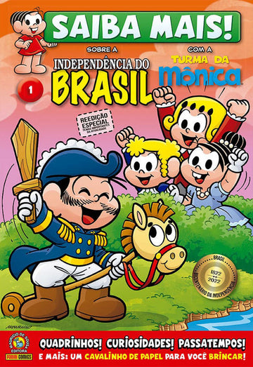Saiba Mais Sobre a Independência do Brasil com a Turma da Mônica - Vol.01