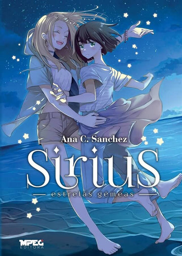 Sirius - Estrelas Gêmeas - Ana C. Sánchez