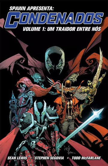 Spawn Apresenta - Os Condenados - Vol.01
