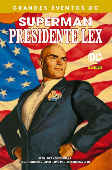 Superman - Presidente Lex (Grandes Eventos DC)