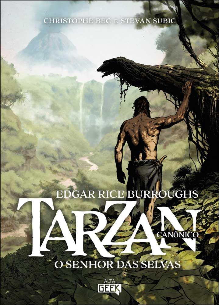 Tarzan, o Senhor das Selvas - Vol.01 - Christophe Bec e Stevan Subic