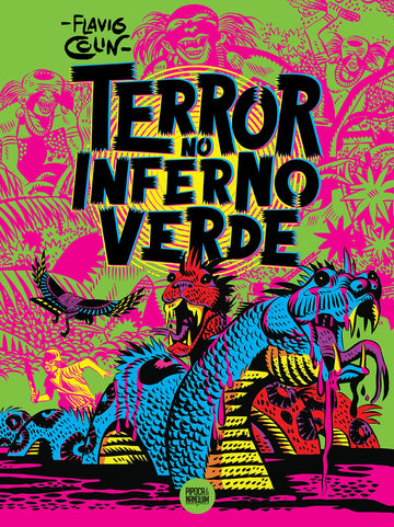 Terror no Inferno Verde - Flavio Colin