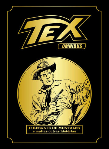 Tex - Omnibus - Vol.02 - O Resgate de Montales e Muitas Outras Histórias