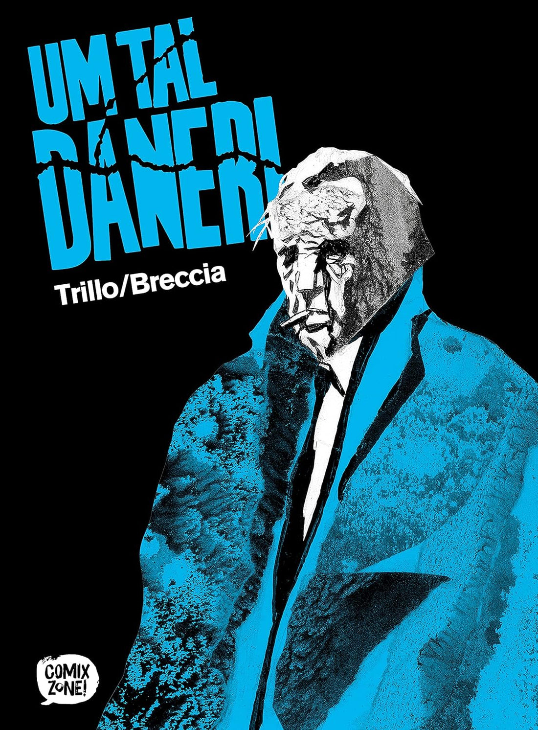 Um Tal Daneri - Carlos Trillo e Alberto Breccia