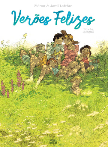 Verões Felizes - Zidrou e Jordi Lafebre