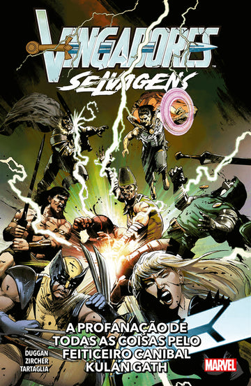 Vingadores Selvagens - Vol.05 - A Profanação de Todas as Coisas Pelo Feiticeiro Canibal Kulan Gath