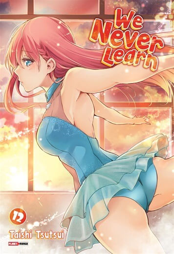 We Never Learn - Vol.12