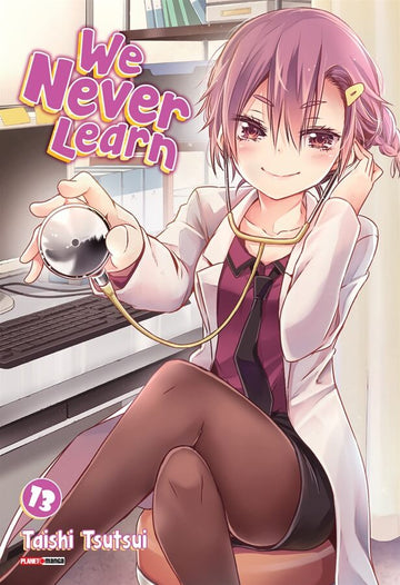 We Never Learn - Vol.13