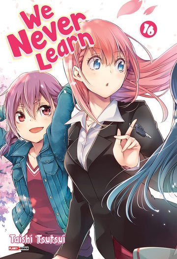 We Never Learn - Vol.16
